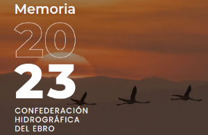 Memoria de la Confederación Hidrográfica del Ebro del año 2023